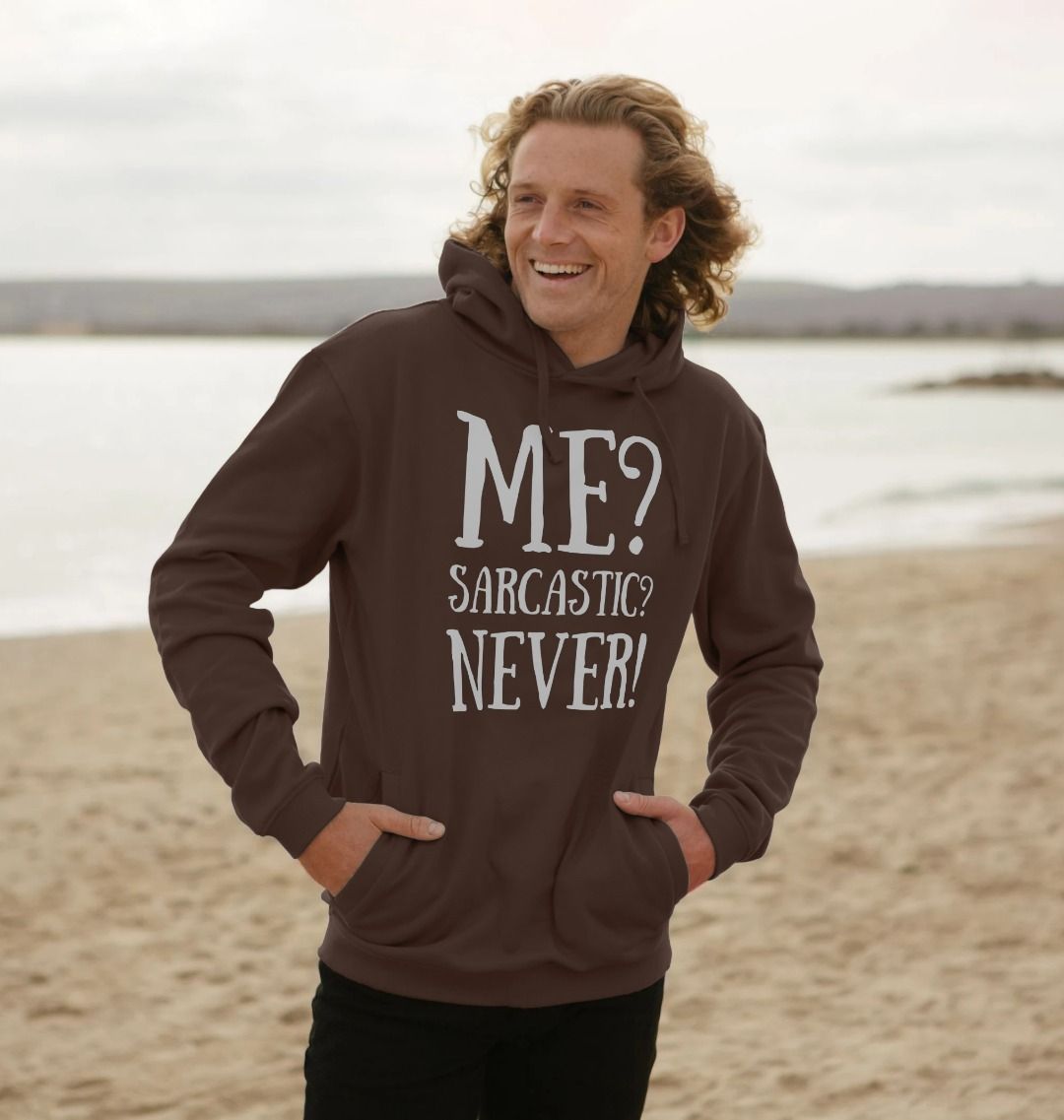 Me sarcastic cheap never sweater