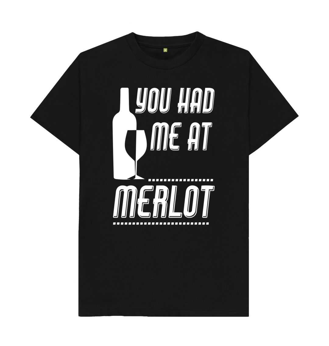 you had me at merlot shirt